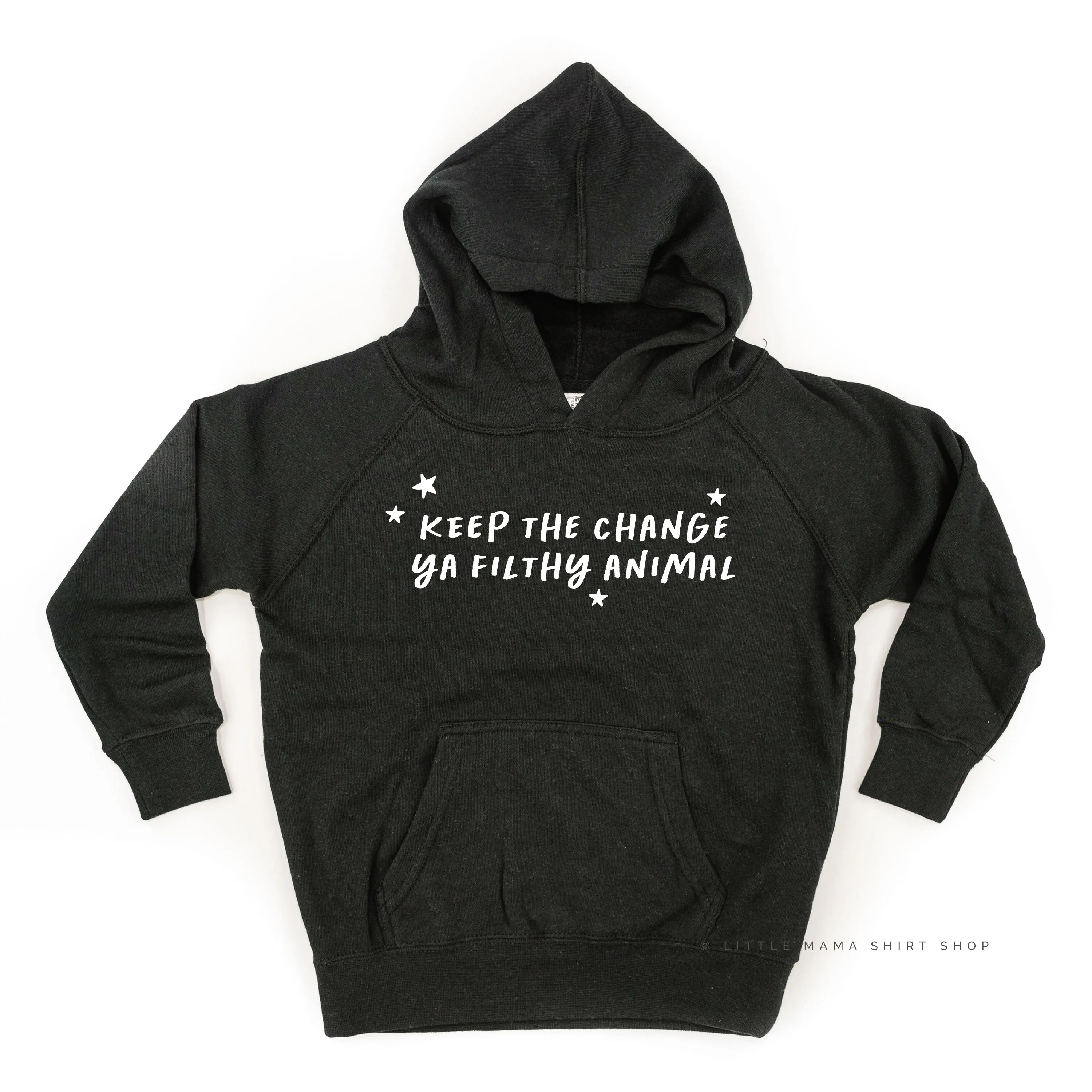 Keep The Change Ya Filthy Animal - Child HOODIE